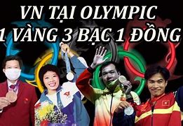 Các Huy Chương Olympic Của Việt Nam