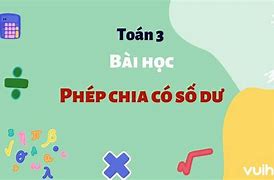 Số Dư Trong Phép Chia Tiếng Anh Là Gì