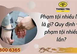 Tội Liên Tục Là Phạm Tội Nhiều Lần Đúng Hay Sai