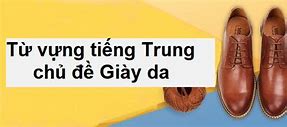 Từ Ngữ Tiếng Trung Chuyên Ngành Giày